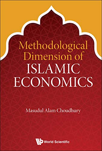 Methodological Dimension Of Islamic Economics - Orginal Pdf